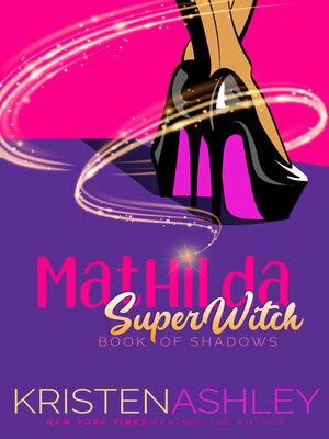 cover image of Mathilda, SuperWitch